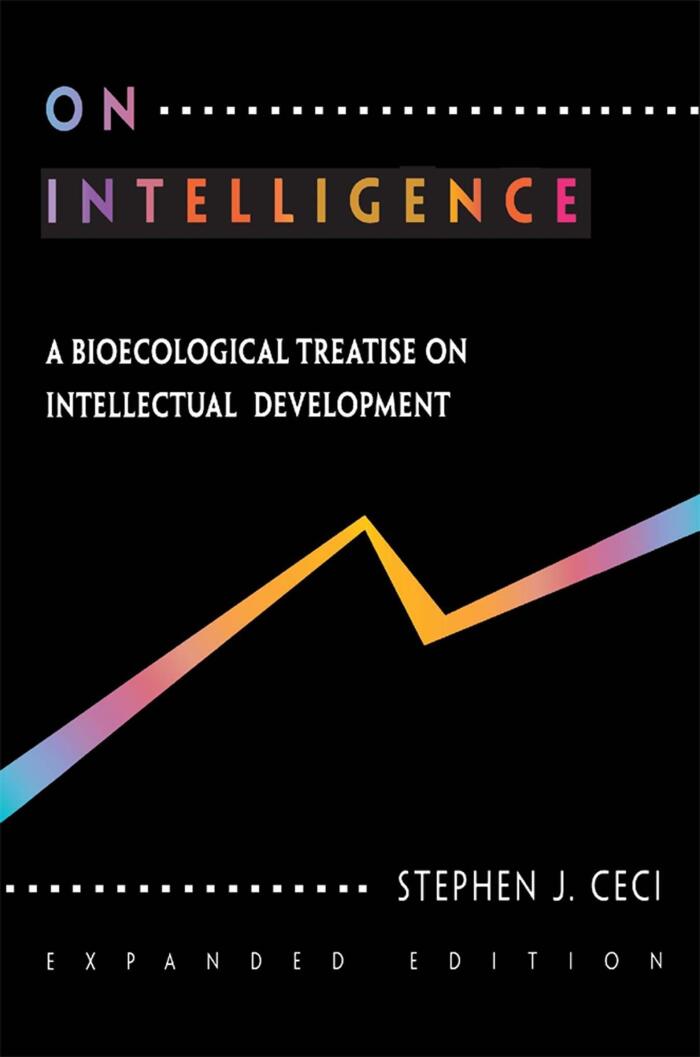 On Intelligence . . . More or Less: A Biological Treatise on Intellectual Development, Expanded Edition