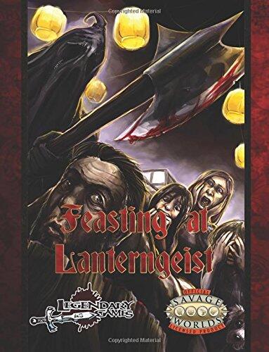 Feasting at Lanterngeist (Savage Worlds)