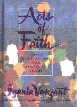 Acts of Faith: Daily Meditations for People of Color