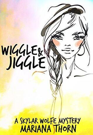 Wiggle and Jiggle