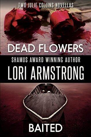 Dead Flowers/Baited