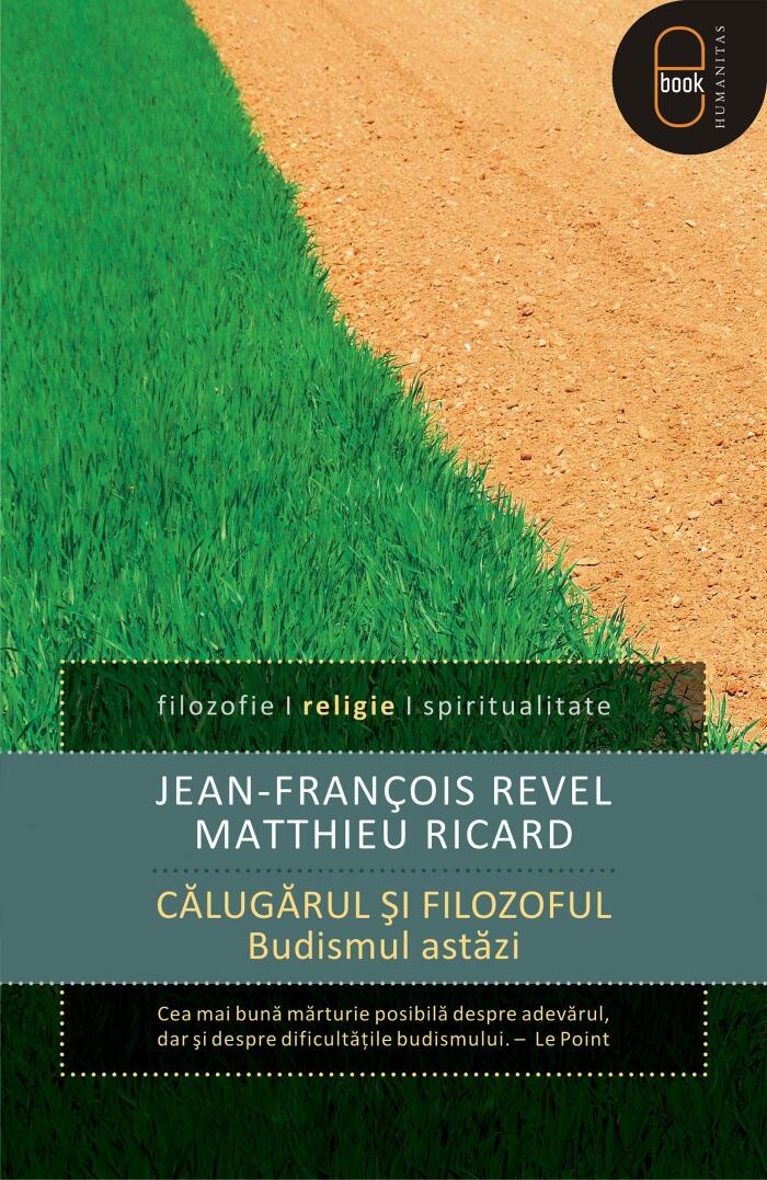 Călugărul şi filozoful: budismul astăzi
