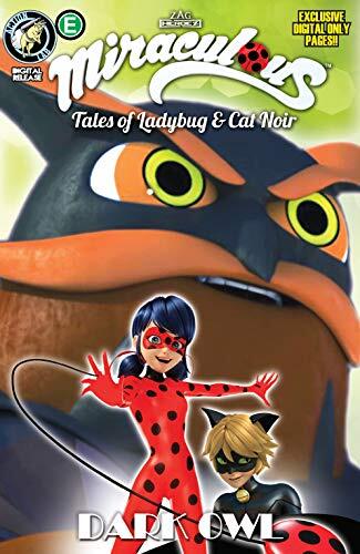 Miraculous: Tales of Ladybug and Cat Noir: Season Two #7: Dark Owl