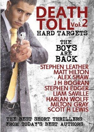 Death Toll 2: Hard Targets