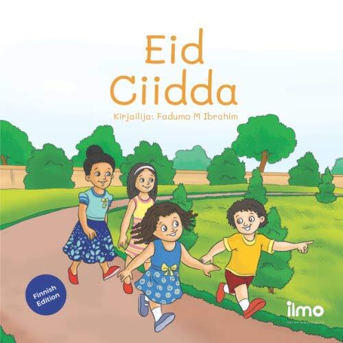 Eid: Ciidda (Somali and Finnish Edition)