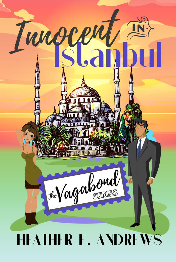 Innocent in Istanbul: The Vagabond Series