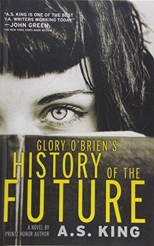 Glory O'Briens History of the Future
