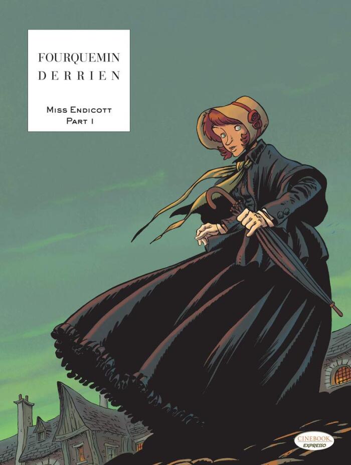 Miss Endicott: Part 1 (Volume 1)
