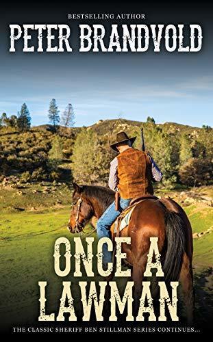Once a Lawman: A Western Adventure Series