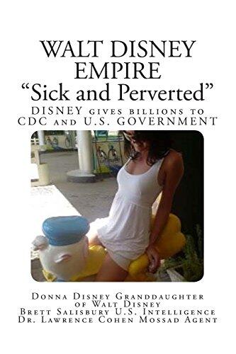 Walt Disney Empire: "Sick and Perverted" Disney Gives Billions to CDC and U.S. Goverment