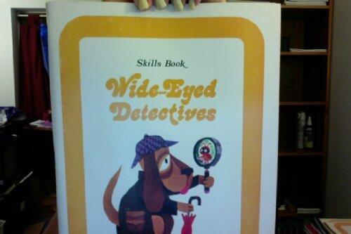 Wide-Eyed Detectives (Skills Book)