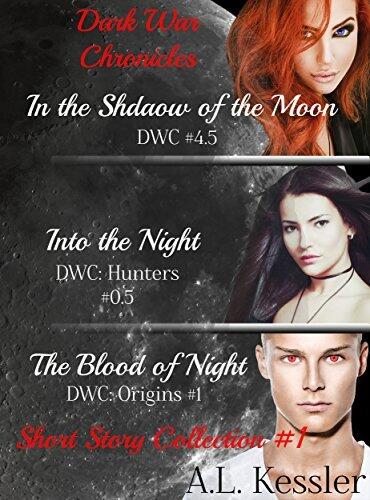 Dark War Chronicles: Short Story Collection One