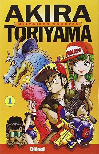 Histoires courtes de Toriyama - Tome 01