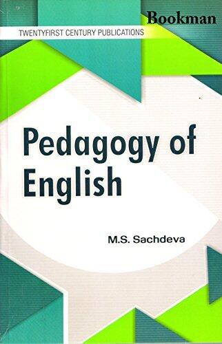 PEDAGOGY OF ENGLISH