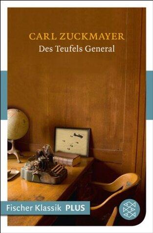 Des Teufels General: Drama in drei Akten (Fischer Klassik Plus)