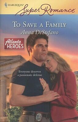To Save a Family