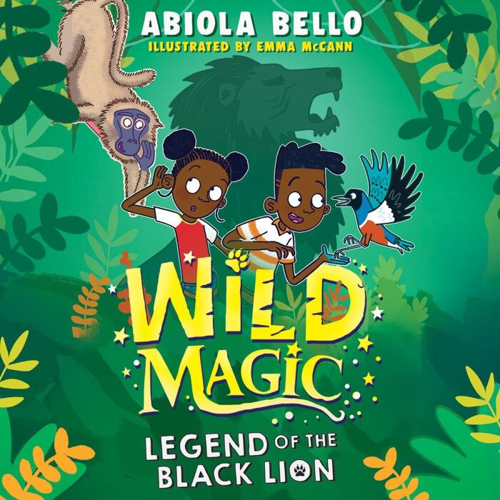 Wild Magic: Legend of the Black Lion Volume 1
