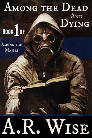 Among the Dead and Dying
