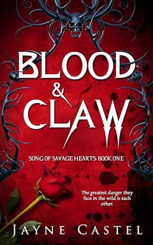 Blood & Claw: A Celtic Romantasy