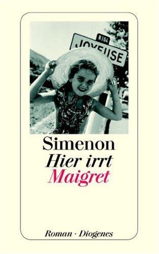 Hier irrt Maigret.