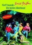 Fünf Freunde. Die besten Abenteuer 7-9