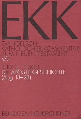 Die Apostelgeschichte (Apg 13-28)