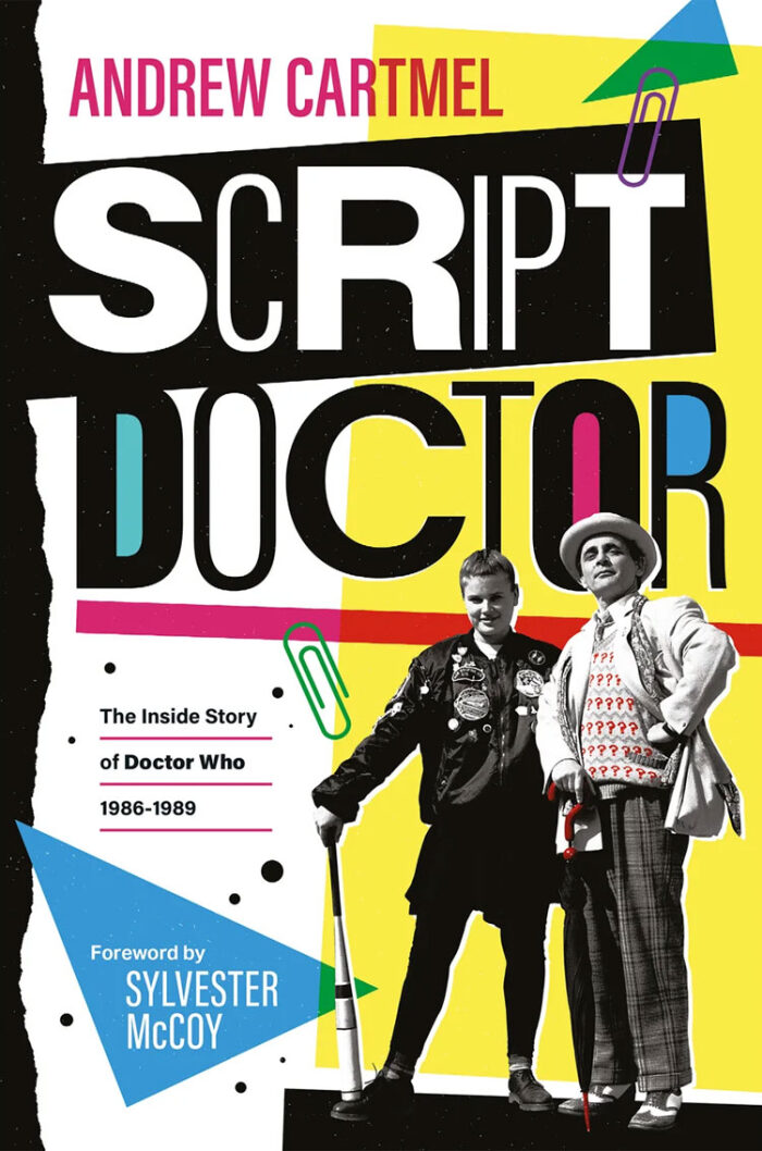Script Doctor: The Inside Story of Doctor Who 1986-89