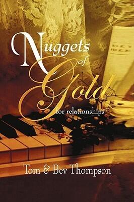 Nuggets of Gold: for relationships