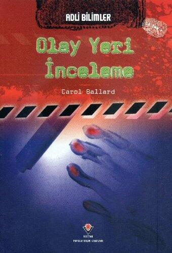 Adli Bilimler Olay Yeri Inceleme