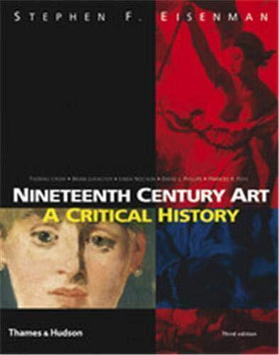 Nineteenth Century Art: A Critical History (3rd Ed.)
