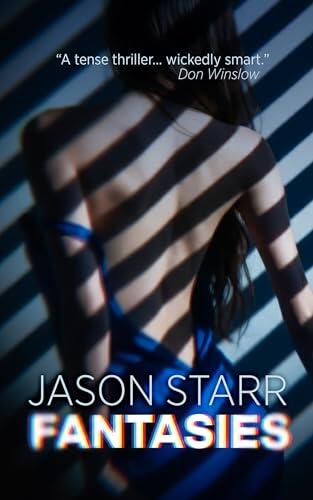 Fantasies: The Addictive Psychological Thriller of Secrets, Affairs, and Obsession-for Fans of Freida McFadden and Lisa Jewell