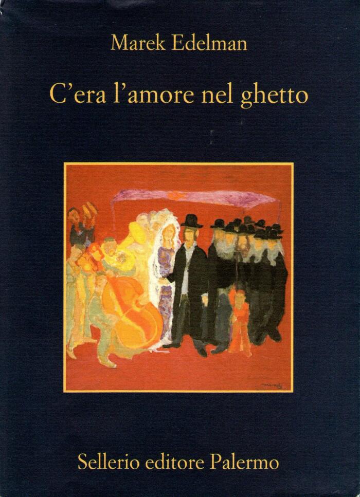 C'era l'amore nel ghetto