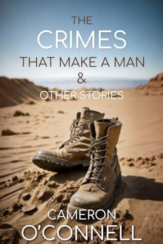 The Crimes That Make a Man: & Other Stories