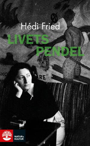 Livets pendel: fragment, erfarenheter, insikter