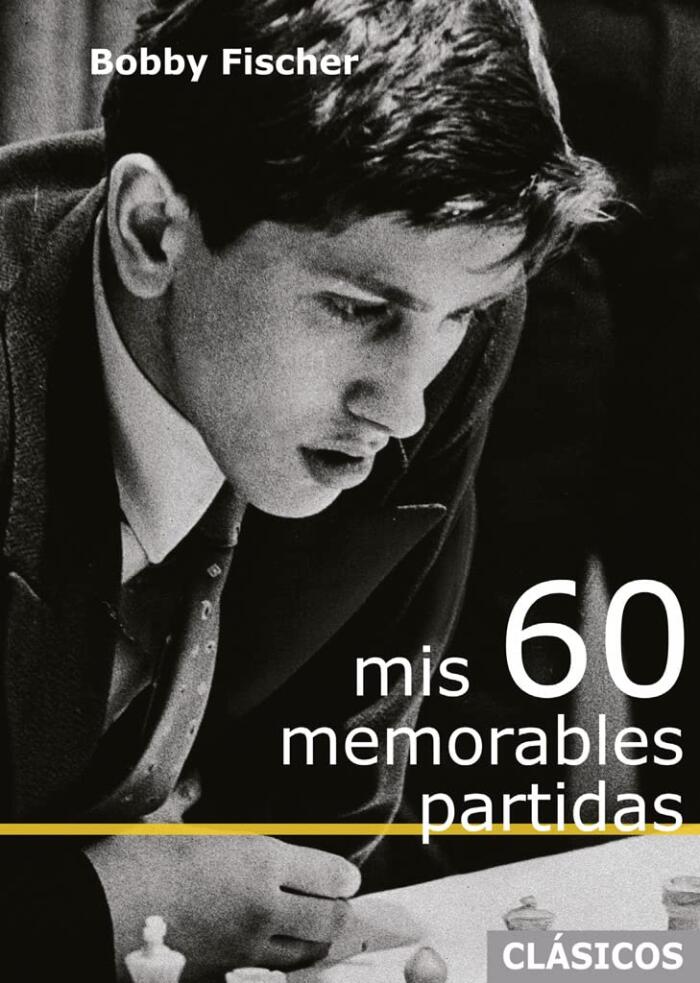 Mis 60 memorables partidas