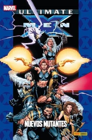 Ultimate X-Men, tomo 7: Nuevos Mutantes