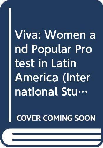 Viva: Women and Popular Protest in Latin America
