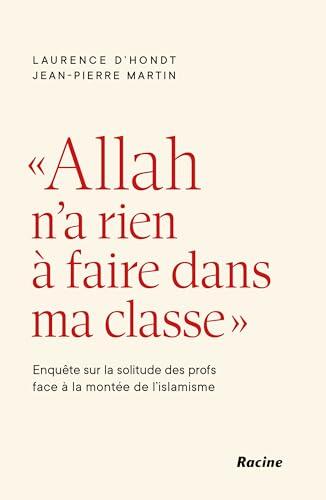 "Allah n'a rien à faire dans ma classe": Enquête sur la solitude des profs face à la montée de l'islamisme