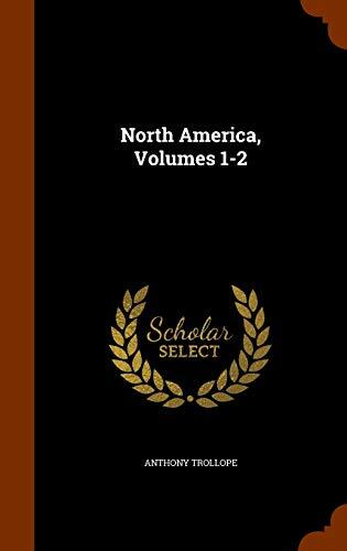 North America, Volumes 1-2