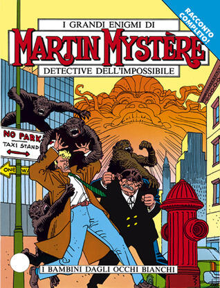 Martin Mystère n. 128: I bambini dagli occhi bianchi