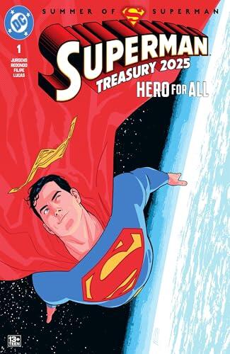 Superman Treasury 2025: Hero for All (2025-) #1 (Superman Treasury