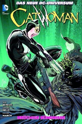 Catwoman, Band 2: Brüchige Bündnisse