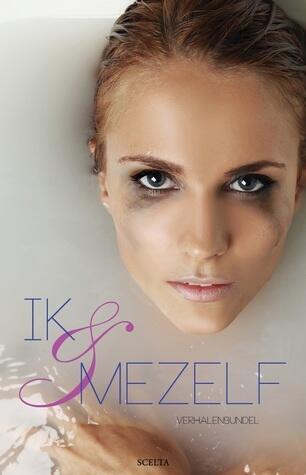 Ik & Mezelf
