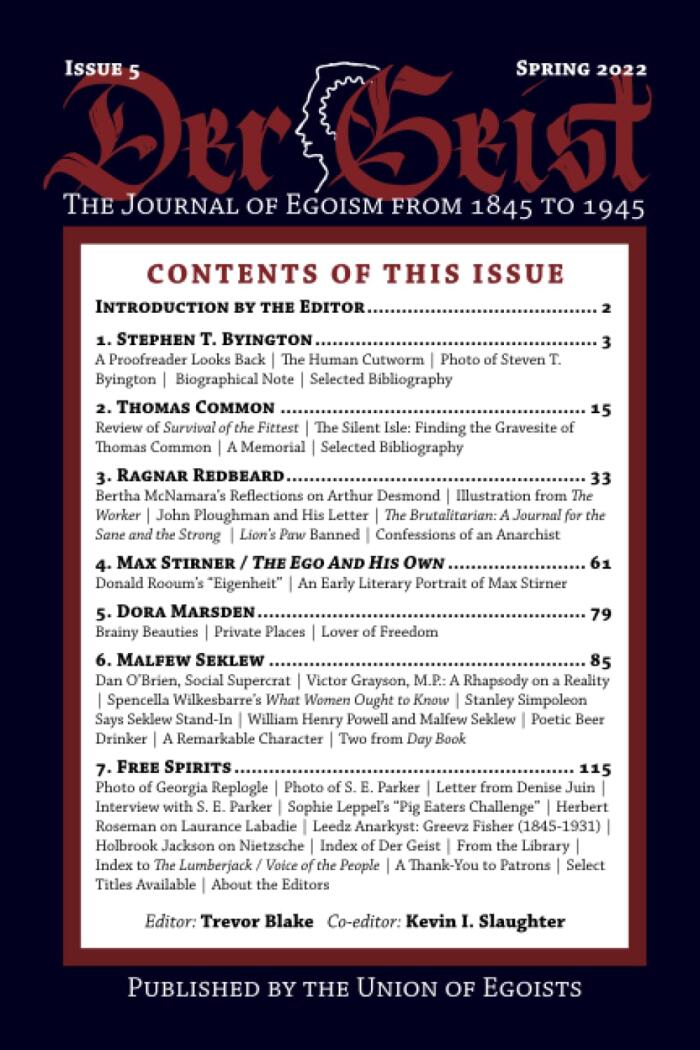 Der Geist Issue 5: The Journal of Egoism From 1845–1945.