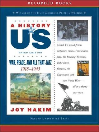 War, Peace, All That Jazz: A History of US Series, Book 9