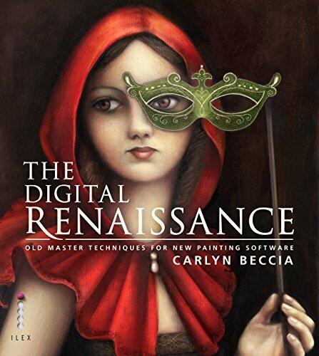 The Digital Renaissance: Old-Master Techniques in Painter and Photoshop