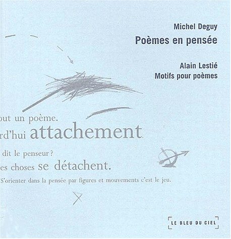 avec Alain Lestié, Motifs pour poèmes