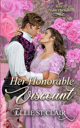 Her Honorable Viscount: An Historical Regency Romance