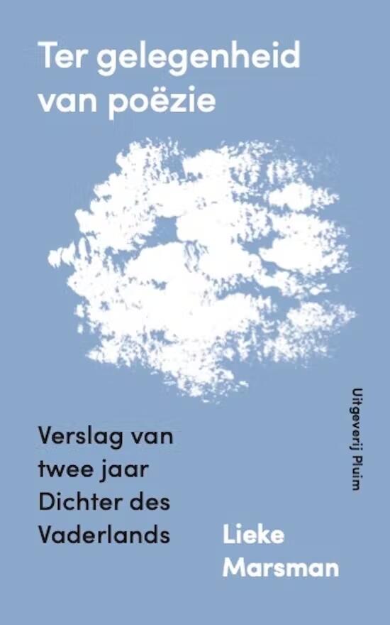 Ter Gelegenheid van Poëzie: Verslag van Twee Jaar Dichter des Vaderlands