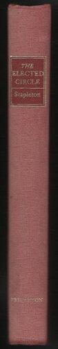 The Elected Circle: Studies in the Art of Prose